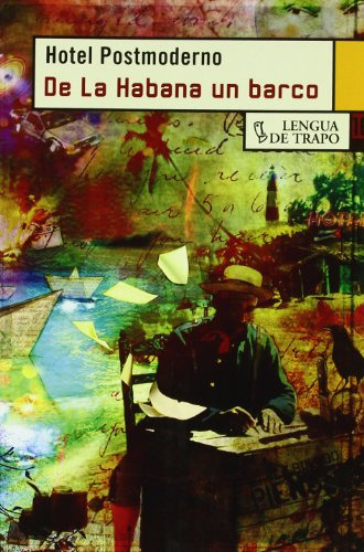 Libro De La Habana Un Barco De Hotel Postmoderno