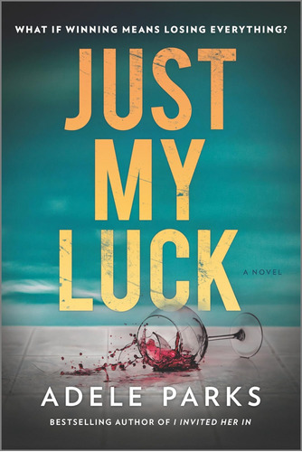 Libro Just My Luck: A Novel En Ingles