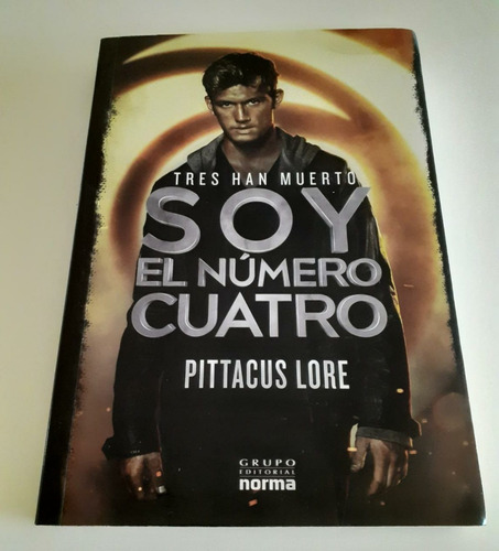 Soy El Numero Cuatro - Pittacus Lore - Norma