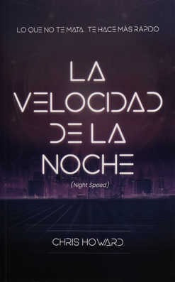 La Velocidad De La Noche