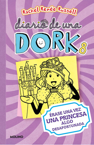 Libro Érase Una Vez Una Princesa Algo Desafortunada / Dork D