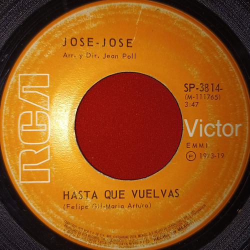 José José Hasta Que Vuelvas/disco Vinil Single