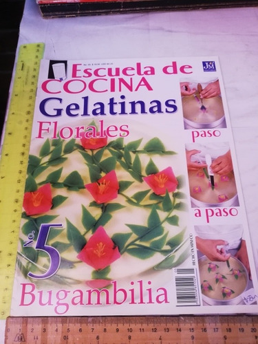 Revista Escuela De Cocina Gelatinas Florales No 5