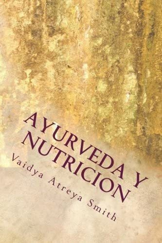 Libro: Ayurveda Y Nutricion: Nutricional Constitucional