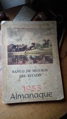 Almanaque Del Banco De Seguros 1953