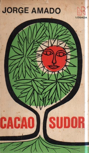 Cacao Sudor Jorge Amado