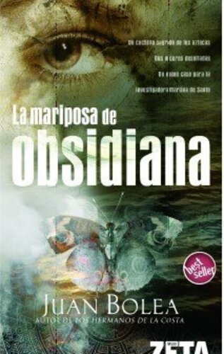 La Mariposa De Obsidiana, De Juan Bolea. Editorial Zeta Bolsillo En Español