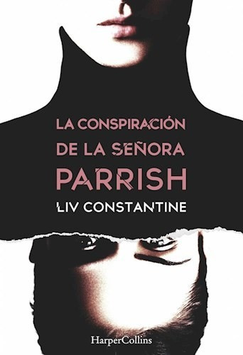 La Conspiración De La Señora Parrish Constantine Riverside