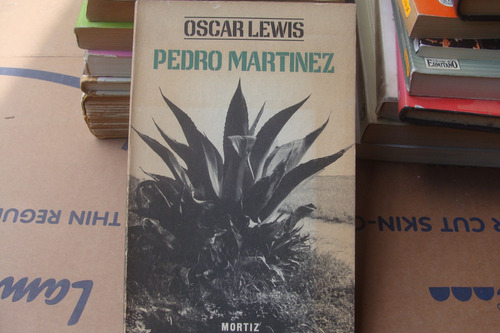 Pedro Martinez , Año 1966 , Oscar Lewis , Primera Edicion