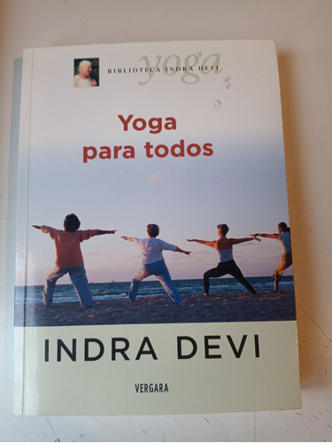 Yoga Para Todos Indra Devi 