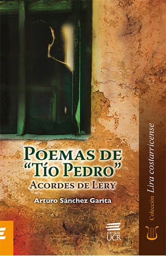 Poemas De 'tio Pedro', De Arturo Sánchez Garita. Editorial Cori-silu, Tapa Blanda, Edición 2018 En Español