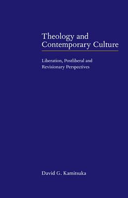 Libro Theology And Contemporary Culture - David G. Kamits...