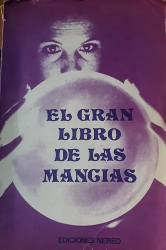 El Gran Libro De Las Mancias - Editorial Nereo