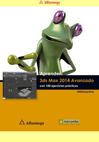 Libro Ao Aprender 3ds Max 2014 Avanzado Con 100 Ejercicios