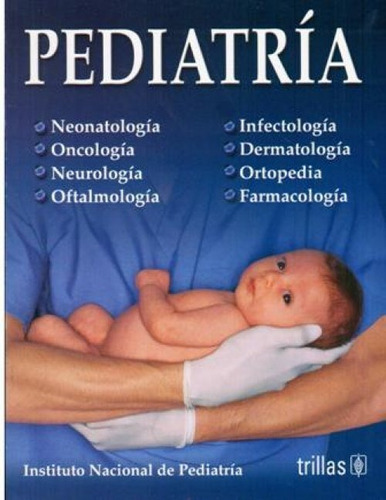 Libro De Pediatría Del Instituto Nacional P ¡ !