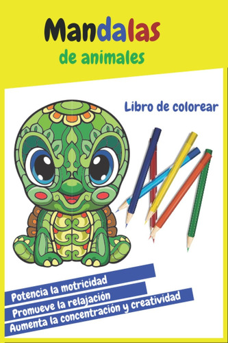Libro: Mandalas De Animales: Libro De Colorear Para Niños De
