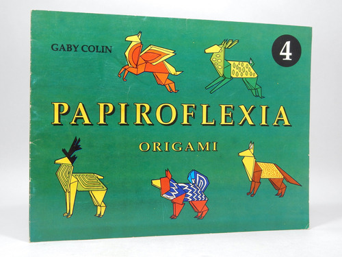 Papiroflexia Origami Gaby Colin Colín Y Asociados 1976 K5