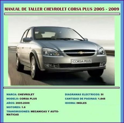 Manual De Taller Reparacion Chevrolet Corsa Plus 2005 2009