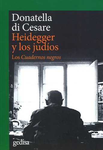 Heidegger Y Los Judios - Di Cesare, Donatella