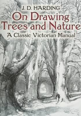 Libro On Drawing Trees And Nature : A Classic Victorian M...