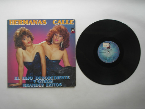 Lp Vinilo Hermanas Calle El Hijo Desobediente Y Éxitos 1989