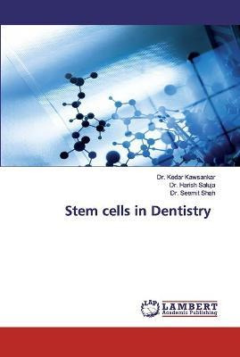 Libro Stem Cells In Dentistry - Dr Kedar Kawsankar