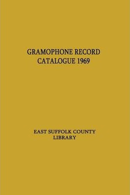 Libro Gramophone Record Catalogue - East Suffolk County L...
