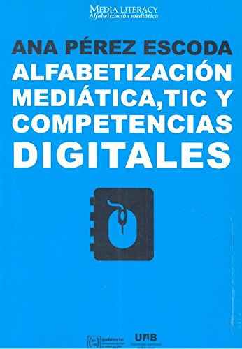 Alfabetizacion Mediatica Tic Y Competencias Digitales: 10 -m