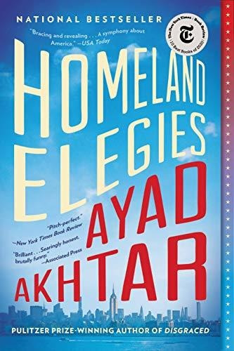 Book : Homeland Elegies A Novel - Akhtar, Ayad