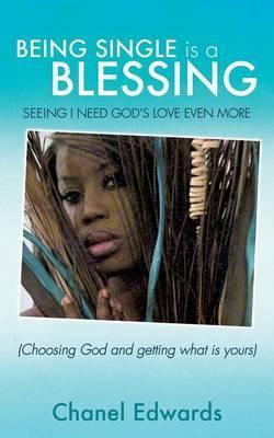 Libro Being Single Is A Blessing - Chanel Edwards