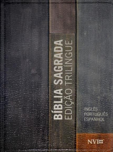 Bíblia Sagrada Nvi - Edição Trilíngue - Inglê