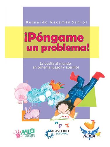 Pongame Un Problema - Recaman Santos, Bernardo