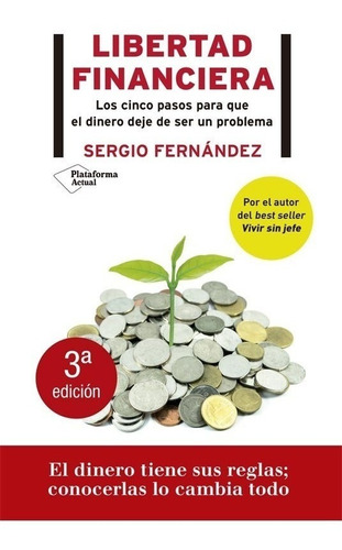 Libro Libertad Financiera - Fernández, Sergio