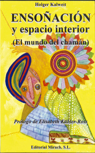 Libro Ensoã±aciã³n Y Espacio Interior - Kailweit, Holger