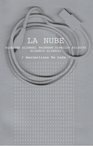 Nube, La, De De León, Maximiliano. Editorial Yauguru, Tapa Blanda, Edición 1 En Español