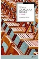 Libro Teoria Sociologica Clasica (coleccion Sociologia) (3 E