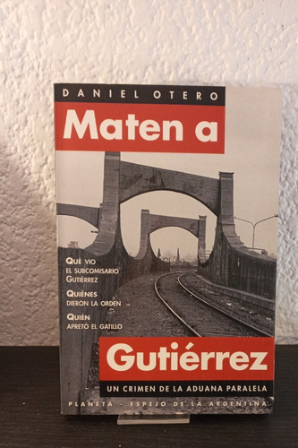 Maten A Gutiérrez -  Daniel Otero