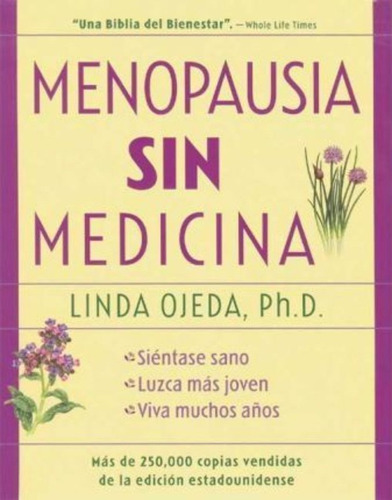 Menopausia Sin Medicina : Menopause Without Medicine, Spanis