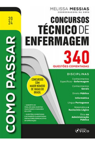 Como Passar Em Concursos Técnico De Enfermagem - 340 Quest