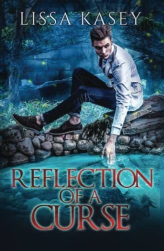 Reflection Of A Curse Gay Mm Paranormal Romance Urba, De Kasey, Lissa. Editorial Independently Published En Inglés