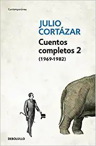 Cuentos Completos 2 (1969-1982).