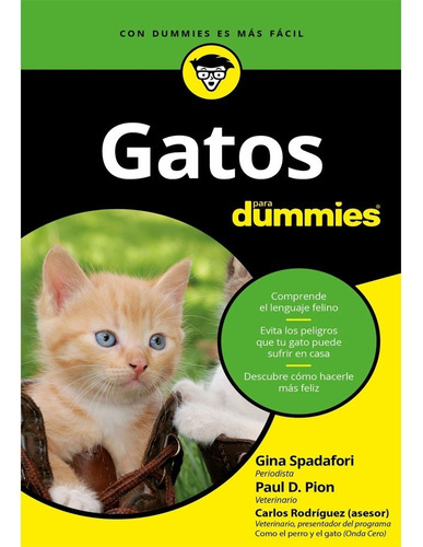 Gatos Para Dummies. Gina Spadafori. Ceac