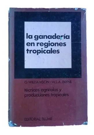 Libro La Ganederia En Regiones Tropicales C5