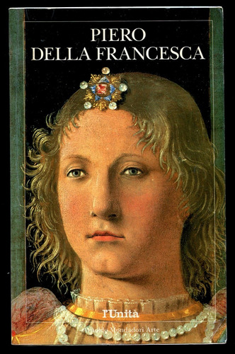 Piero Della Francesca Biografia, Obras- Frete Grátis- L.2049