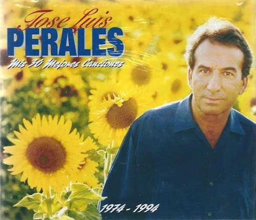 Mis 30 Mejores Cancion - Perales Jose Luis (cd)