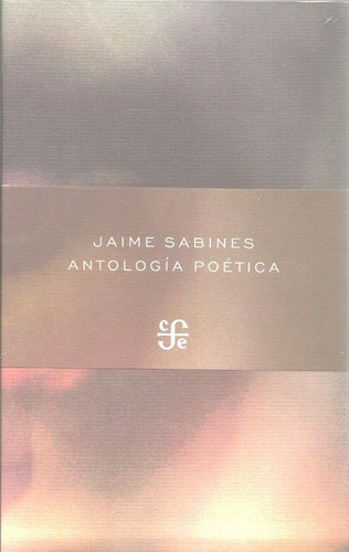 Antologia Poetica Jaime Sabines