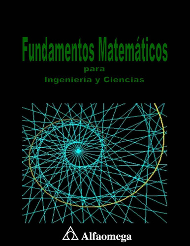 Fundamentos Matemáticos Para Ingeniería Y Ciencias Ariza 