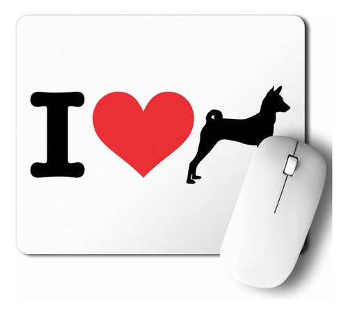 Mouse Pad I Love My Basenji (d0979 Boleto.store)