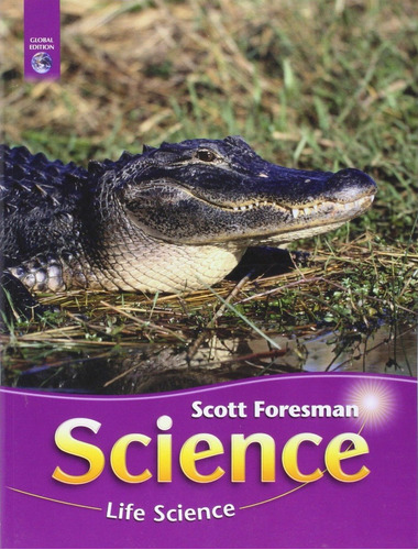 Scott Foresman Science Global Grd 3 Life Science