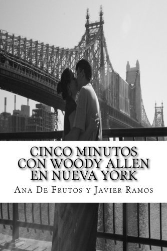 Libro : Cinco Minutos Con Woody Allen En Nueva York Un...